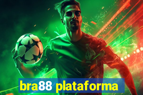 bra88 plataforma